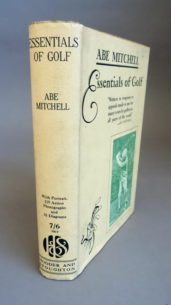 Mitchell (Abe) Essentials of Golf, first edition, photo illus., slight foxing, d/w, original cloth, [1927], 8vo.