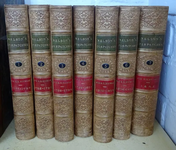 Nelson (Horatio & Sir Nicholas Harris Nicolas, ed.) The Dispatches and Letters of Vice Admiral Lord Viscount Nelson, 7 vol., mixed editions, portrait