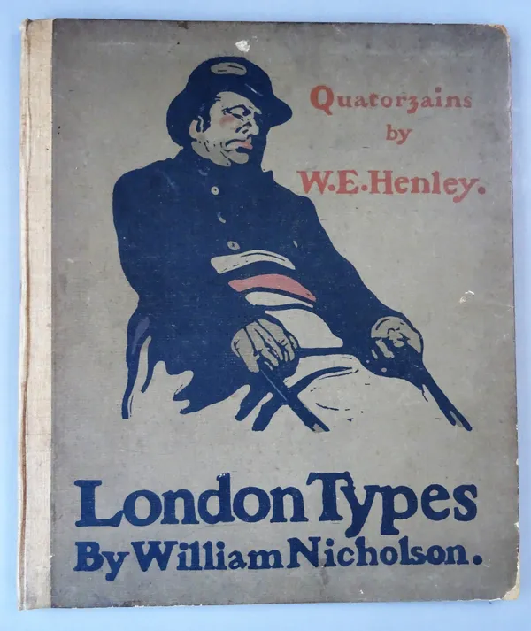 Nicholson (William) London Types, 13 colour illus., including upper board, cloth backed paper covered boards, rubbed,both inner hinges pulling, Wiliam