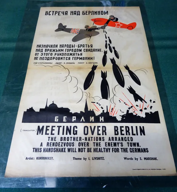 WW2 RUSSIAN PROPAGANDA POSTERS  - a group of posters, lithographs, 'Meeting Over Berlin', 76.5cm. x 50cm., artist Kukriniksky, theme by I. Livshitz, w