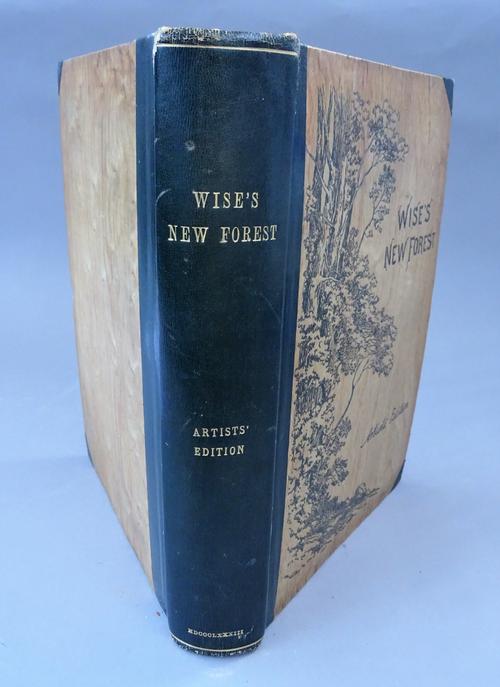 WISE (J.R.)  The New Forest: its history and its scenery. Limited Edition. title vignette, engraved frontis., 12 etched plates (by Heywood Sumner), fo