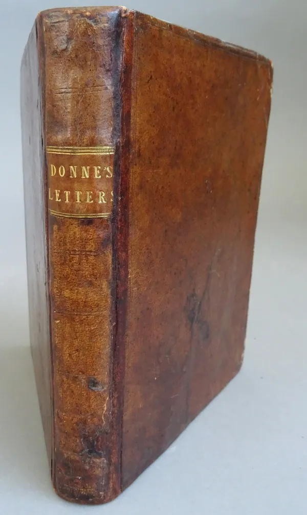 Donne (John) Letters to Severall Persons of Honour, lacks engraved frontis, re-cased in contemporary calf, bumped, later book plate, Richard Marriot,