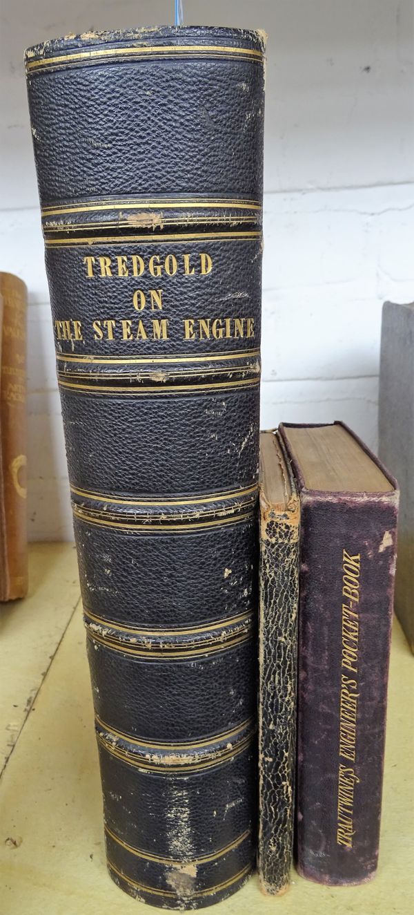 TREDGOLD (Thomas)  The Principles and Practice and Explanation of the Construction of the Steam Engine, vol. 3, only, folding and other plates, contem