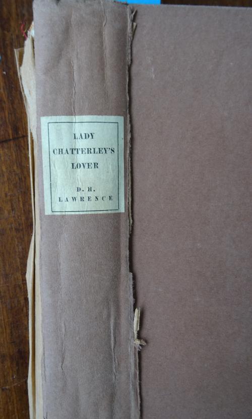 LAWRENCE (D.H.)  Lady Chatterley's Lover. brown paper covered boards, Pirate Edition, privately printed, 1928.  * 1500 copies were printed