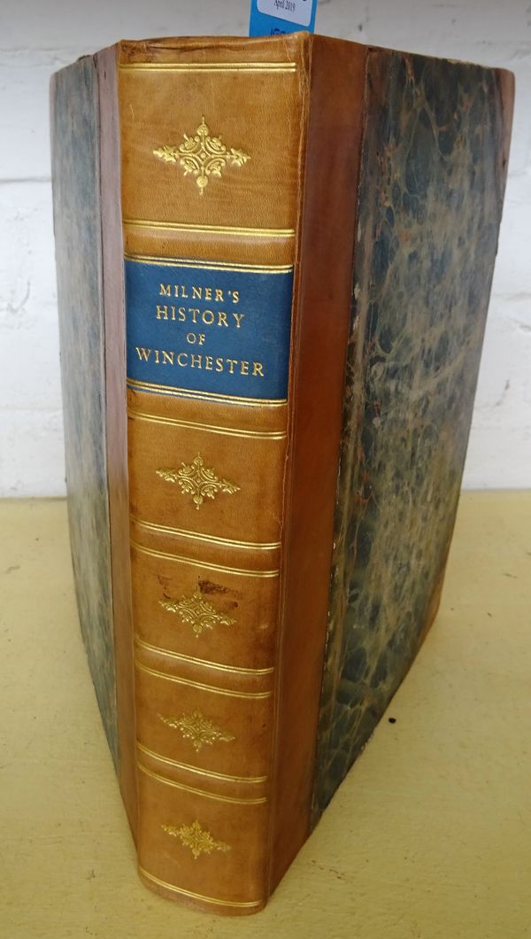 MILNER(John)  The History Civil and Ecclesiastical & Survey of the Antiquities of Winchester, Second Edition, 2 vols. in one. 2 engraved titles & 13 p