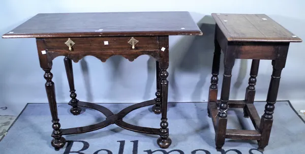 A Queen Anne and later oak single drawer side table on bun feet, 100cm wide x 73cm high, and an 18th century and later oak high joint stool, 55cm wide