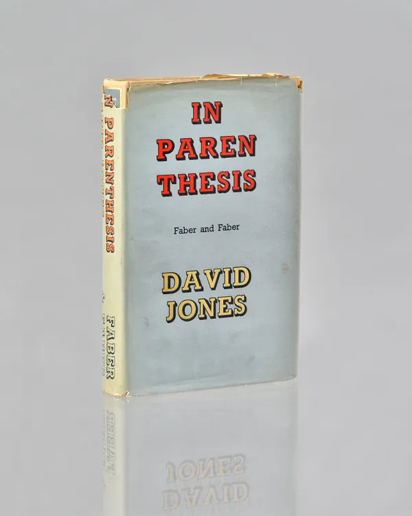 JONES, David (1895-1974).  In Parenthesis. Seinnyessit e gledyf ym penn mameu. London: Faber & Faber Ltd., 1937. 8vo (222 x 140mm). Monochrome frontis