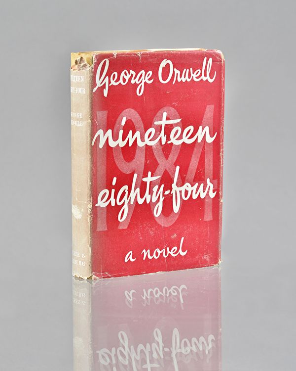 ORWELL, George (1903-50).  Nineteen Eighty-Four. A Novel. London: Secker & Warburg, 1949. 8vo (185 x 125mm). Half title (some very faint mainly margin