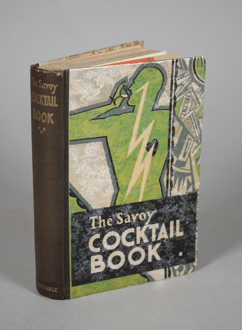 The Savoy Cocktail Book ... The Cocktail Recipes in this Book have been compiled by Harry Craddock of the Savoy Hotel London. London: Constable & Comp