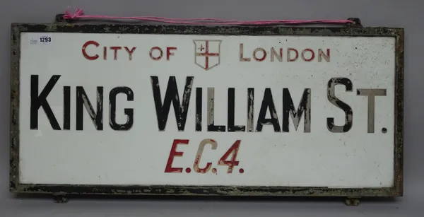 London Street Sign; King William St EC4,  91cm x 39cm, with original Corporation of London authenticity certificate and reference number.