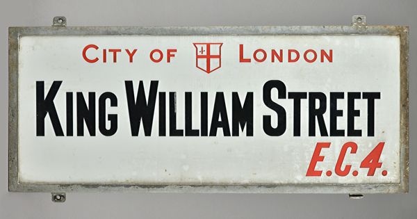 London Street Sign; King William St EC4, 91cm x 39cm, with original Corporation of London authenticity certificate and reference number.