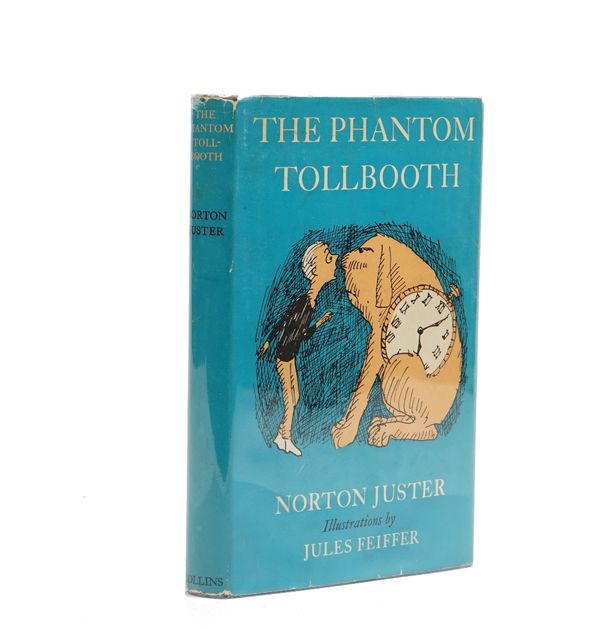 JUSTER, Norton (b. 1929).  The Phantom Tollbooth. London: Collins, 1962. 8vo (221 x 150mm). Half title, illustrations by Jules Feiffer, some full-page