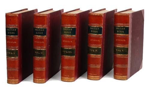 STONHAM, Charles (1858-1916).  The Birds of the British Islands. London: E. Grant Williams, 1906-11. 5 volumes, 4to (312 x 245mm). Half titles, titles