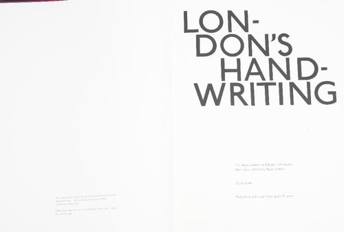 BANKS, Colin (1932-2002).  London's Handwriting. The Development of Edward Johnston's Underground Railway Block-Letter. London: London Transport Museu