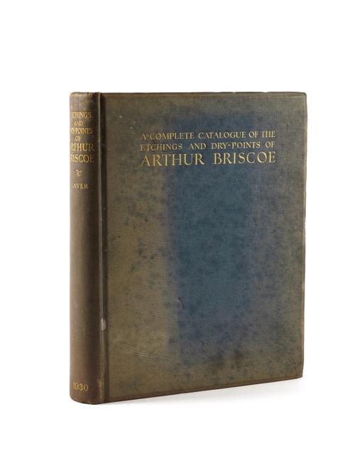 *** RETURNED*** ARTHUR BRISCOE (BRITISH, 1873-1943) THE COMPLETE CATALOGUE OF ETCHINGS AND DRY-POINTS BY JAMES LAVER