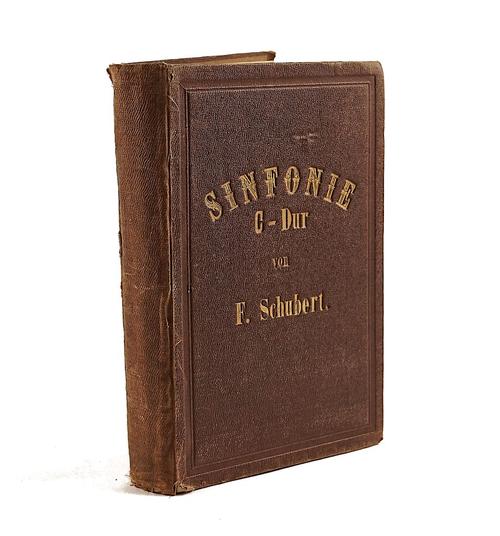 SCHUBERT, Franz (1797-1828). Symphonie C Dur. für grosses Orchester, [1849], original cloth. FIRST EDITION.
