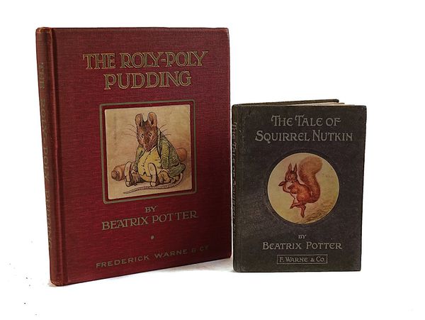 POTTER, Beatrix (1866-1943). The Roly-Poly Pudding, London, 1908, large 8vo, 16 full-page coloured illustrations by Beatrix Potter, original cloth. FIRST EDITION. With another by the same author (reprint, defective). (2)