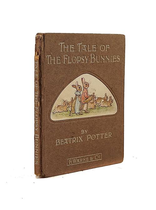 POTTER, Beatrix (1866-1943). The Tale of the Flopsy Bunnies, London, 1909, 12mo, 27 full-page coloured illustrations by Beatrix Potter, original boards. FIRST EDITION.