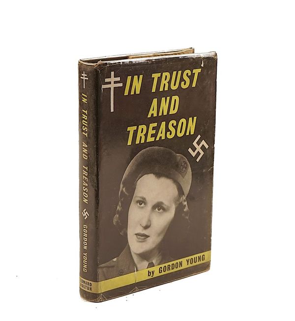 WARREN, Suzanne [i.e. Suzanne Henriette Angèle WARENGHEM ([?]1921-99)] - Gordon YOUNG (b. 1905). In Trust and Treason. The Strange Story of Suzanne Warren, London, 1959, original cloth, dust-jacket. FIRST EDITION, HEAVILY ANNOTATED BY SUZANNE WARREN.
