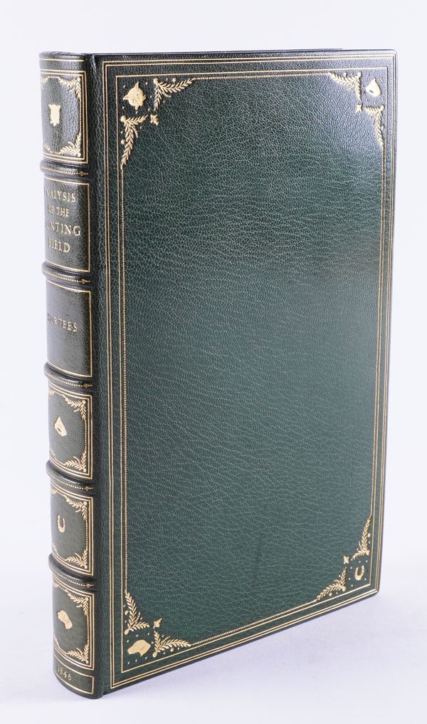 BINDING - [Robert Smith SURTEES (1805-64)]. The Analysis of the Hunting Field, London, 1846, 8vo, 7 hand-coloured aquatint plates, including additional title, by H. Alken, FINELY BOUND in green morocco gilt by Sangorski & Sutcliffe. FIRST EDITION.