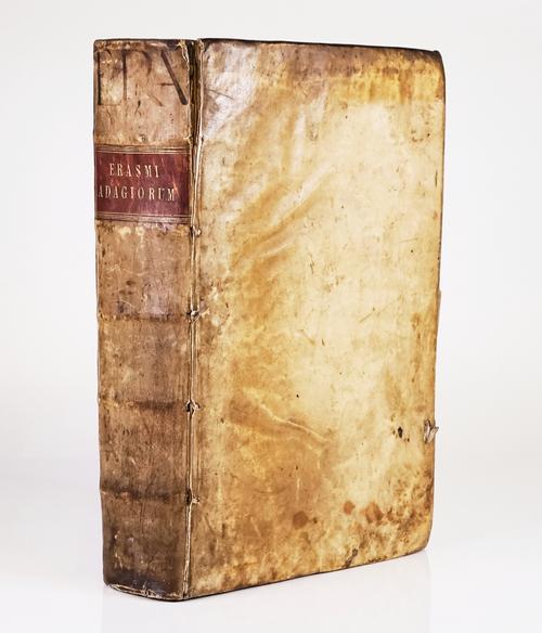 ERASMUS (1466-1536). Adagiorum chiliades iuxta locos communes digesta. [etc.]