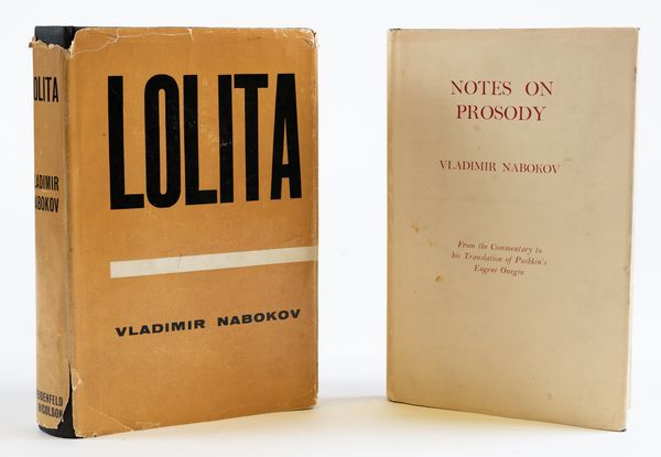 NABOKOV, Vladimir (1899-1977). Lolita, London, 1959, 8vo, original black cloth, dust-jacket (frayed). FIRST U.K. EDITION. With the same author's Notes on Prosody (London, 1965). (2)