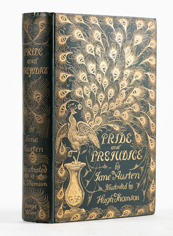 AUSTEN, Jane (1775-1817). Pride and Prejudice, London, 1894, 8vo, illustrations by Hugh Thomson, original elaborate peacock cloth gilt. FIRST "PEACOCK" EDITION, and the first edition to be fully-illustrated.