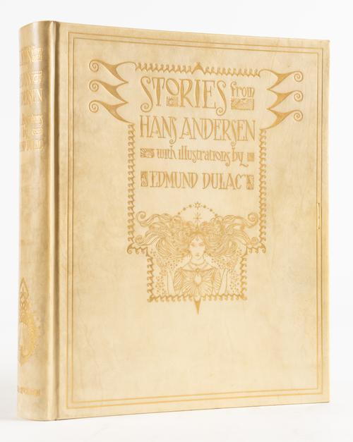 DULAC, Edmund (1882-1953, illustrator). Stories from Hans Andersen, London, 1911, 4to, 28 mounted coloured plates by Dulac, original pictorial vellum gilt. FIRST DULAC EDITION. NUMBER 393 OF 750 "EDITION DE LUXE" COPIES SIGNED BY THE ARTIST.