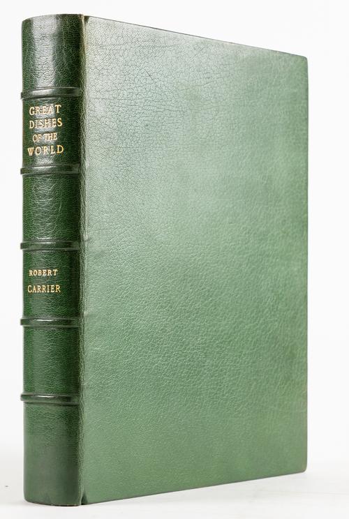 BINDING - Robert CARRIER (1923-2006). Great Dishes of the World, London, 1963, 4to, coloured photographed plates, illustrations, FINELY BOUND in full green crushed morocco by Zaehnsdorf. FIRST EDITION.