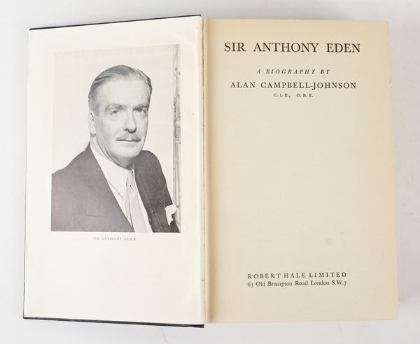 CAMPBELL-JOHNSON, Alan (1913-98). Sir Anthony Eden. A Biography, London, 1955, 8vo, plates, cloth. PRESENTATION COPY, ANNOTATED AND HIGHLIGHTED IN PENCIL BY ANTHONY EDEN THROUGHOUT.