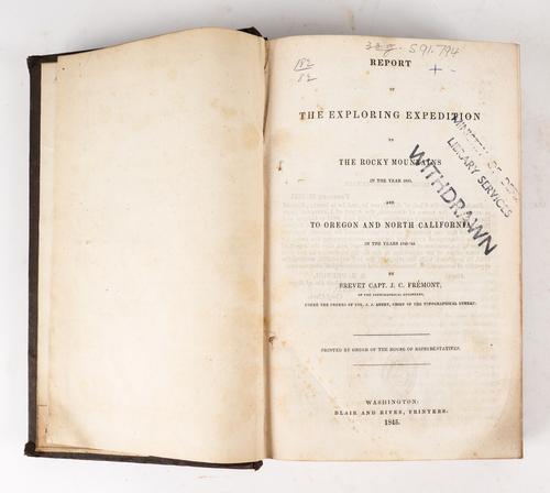 FREMONT, J. C. (1813-90). Report of the Exploring Expedition to the Rocky Mountains in the Year 1842, and to Oregon and North California, Washington, 1845, 8vo, 16 plates only, 5 maps including folding map by Fremont and Preuss, cloth. FIRST EDITION.
