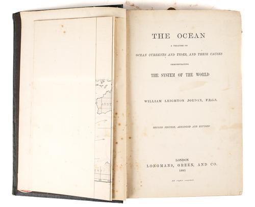 JORDAN, William Leighton (1837-1922). The Ocean, London, 1885, 8vo, 18 plates, some folding and some printed in colours, original cloth gilt (rubbed and scuffed). Second edition.
