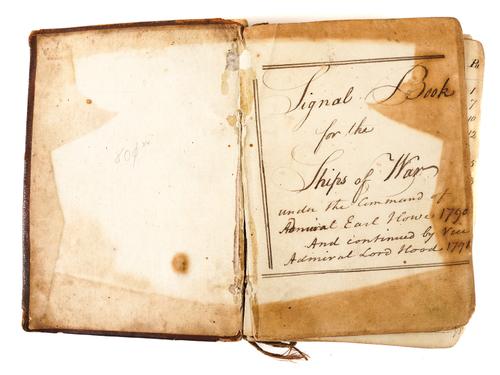 "Signal Book for the Ships of War under the Command of Admiral Earl Howe 1790 And continued by Vice Admiral Lord Hood 1791." [No place, 1791 or later], 8vo (160 x 125mm), autograph manuscript on c.150 leaves, with hand-coloured flags, calf (disbound).