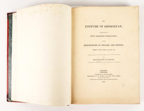 SOLVYNS, Frans Balthazar (1760-1824). The Costume of Hindostan, London, 1804, folio, text in English and French, 60 hand-coloured aquatint plates, contemporary red half roan (rubbed). FIRST EUROPEAN EDITION.