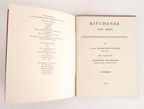 SETON HUTCHISON, Graham (1890-1946). Kitchener, London, 1944, small 4to, FIRST EDITION, NUMBER 52 OF 100 COPIES SIGNED BY THE AUTHOR, PRESENTATION COPY, inscribed extensively by the author to Anthony Eden. RARE.