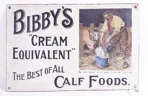 BIBBY’S “CREAM EQUIVALENT" THE BEST OF ALL CALF FOODS, ENAMEL SIGN