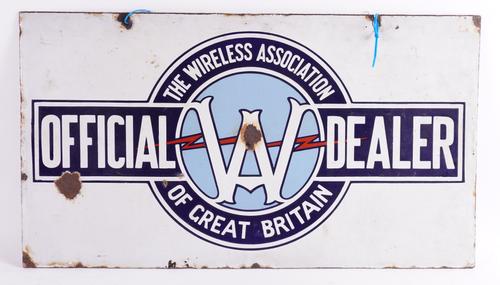 OFFICIAL W.A DEALER “THE WIRELESS ASSOCIATION OF GREAT BRITAIN” ENAMEL SIGN
