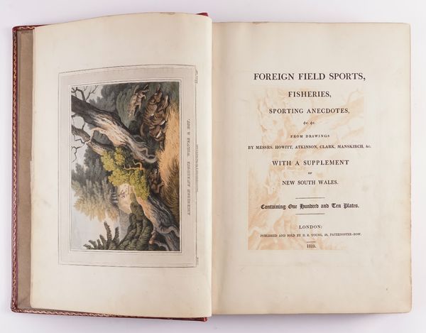 [HOWITT, Samuel ([?]1765-1822, artist)]. Foreign Field Sports ... With a Supplement of New South Wales, London, 1819, folio, 110 fine hand-coloured aquatint plates by Howitt and others, FINELY BOUND in contemporary scarlet morocco gilt. Second edition.