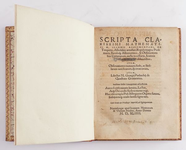 REGIOMONTANUS, Johaness Müller (1436-76), and others. Scripta ... de torqueto, astrolabio armillari, Nuremberg, 1544, 4to, woodcut illustrations and diagrams, FINELY BOUND in modern morocco. FIRST EDITION of this astronomical work by various authors.