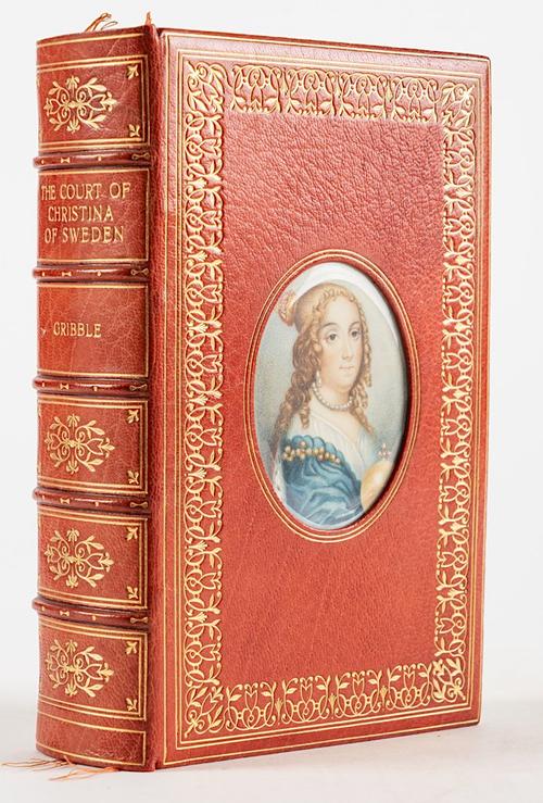 BINDING - Francis GRIBBLE (1862-1946). The Court of Christina of Sweden, London, 1913, large 8vo, extra-illustrated, VERY FINELY BOUND in "Cosway"-style by Bayntun, the upper cover with an inset portrait miniature of Queen Christina.