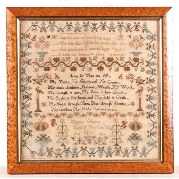 A WILLIAM IV EMBROIDERED SAMPLER BY ELEANOR GLASSCO AGED 9 YEARS DATED 1831