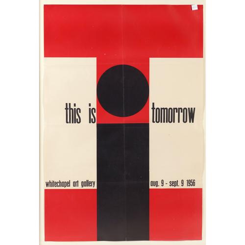 A GROUP OF EXHIBITION POSTERS INCLUDING 'THIS IS TOMORROW' (15)