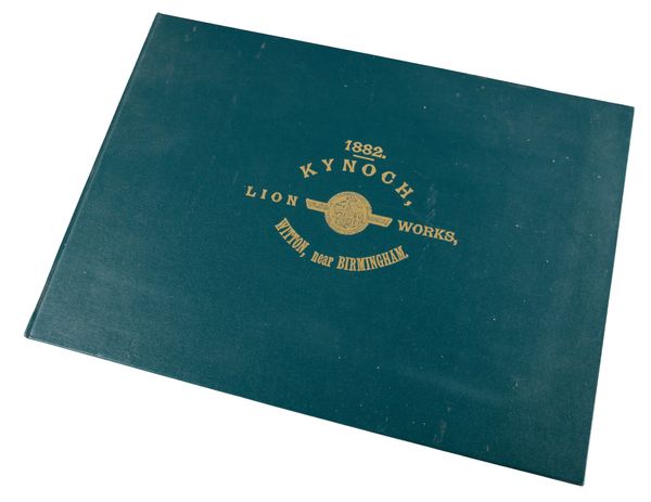 KYNOCH LTD, LION WORKS, WITTON, BIRMINGHAM: A PRESENTATION COPY OF AN 1882 CATALOGUE