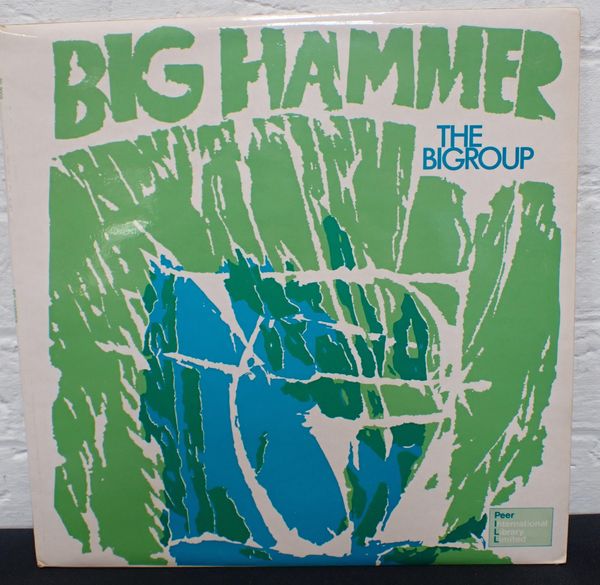 VINYL LP: BIG HAMMER, THE BIGROUP, PIL9009