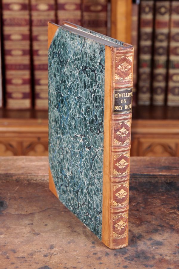 McWILLIAM, ROBERT: 'AN ESSAY ON THE ORIGIN AND OPERATION OF THE DRY ROT'