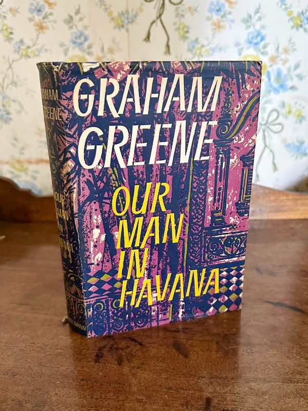 GREENE, GRAHAM: ‘OUR MAN IN HAVANA’