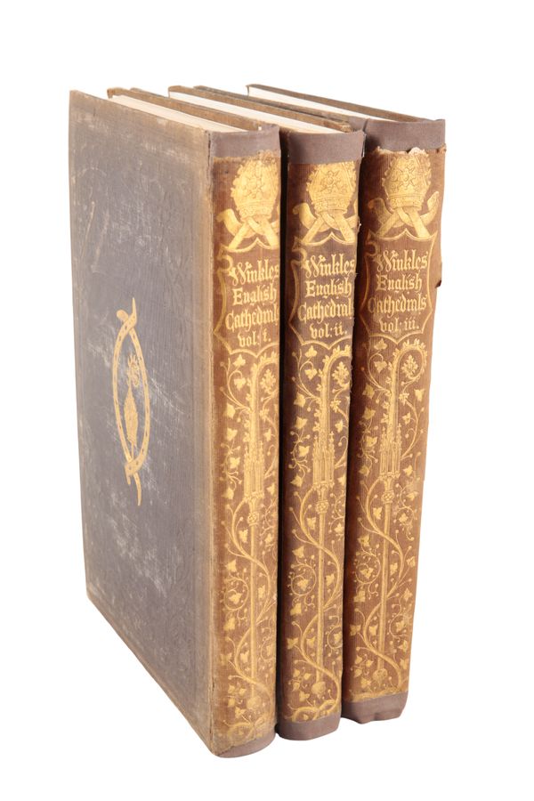 WINKLE’S ARCHITECTURAL AND PICTURESQUE ILLUSTRATIONS OF THE CATHEDRAL CHURCHES OF ENGLAND AND WALES