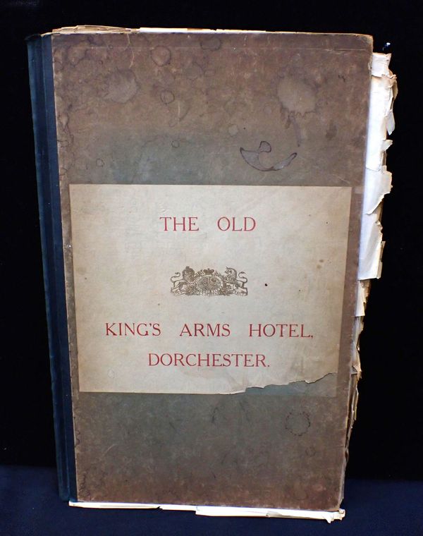 POUNCY, HARRY: 'A SHORT HISTORY OF THE OLD KING'S ARMS HOTEL, DORCHESTER'