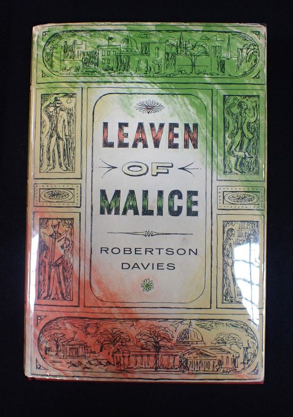 ROBERTSON DAVIES: 'LEAVEN OF MALICE'