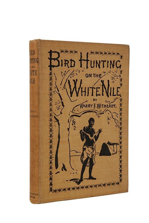 WITHERBY HARRY, BIRD HUNTING ON THE WHITE NILE, 1902